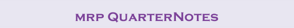 MRP QuarterNotes Newsletter